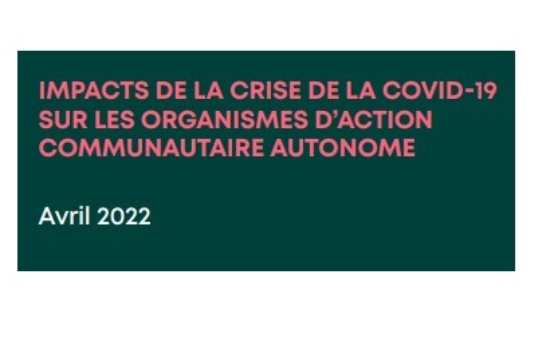 Point de rupture - Impacts de la crise de la COVID-19 sur les organismes d'action communautaire autonome - Rapport-sondage