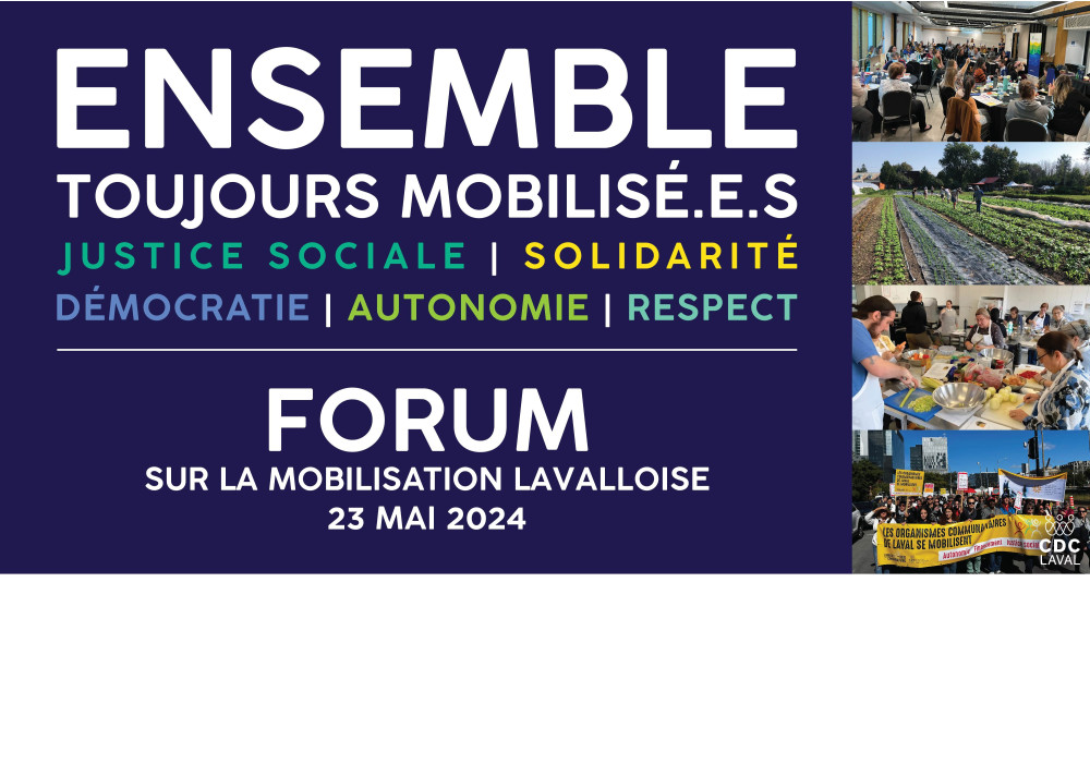 Forum sur la mobilisation lavalloise : ENSEMBLE toujours mobilisé.e.s.