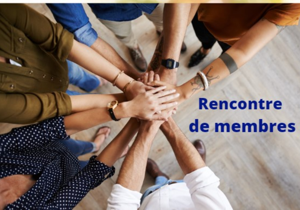 Rencontre de membres 