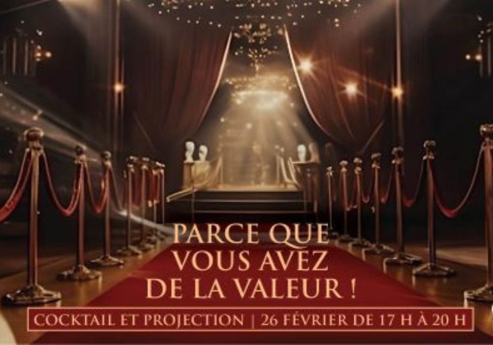 Parce que vous avez de la valeur ! Cocktail et projection